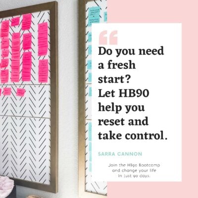 Picture of a kanban board with a quote: Do you need a fresh start? Let HB90 help you reset and take control.