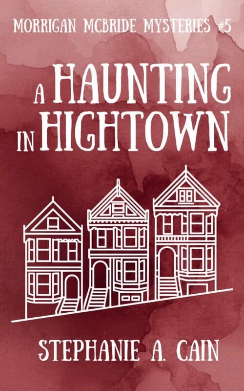 A Haunting in Hightown
